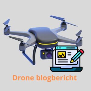 Lees meer over het artikel Blogbericht op drone website