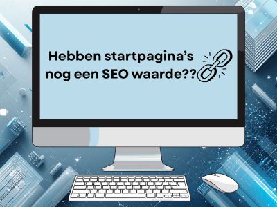 Hebben startpagina’s een SEO waarde?